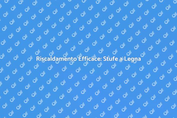 Stufe a Legna: Guida all'Installazione