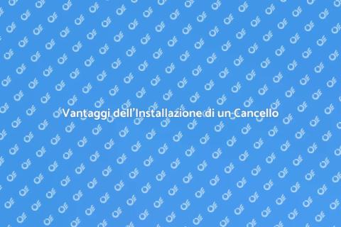 Cancello Elettrico: Sicurezza e Comfort