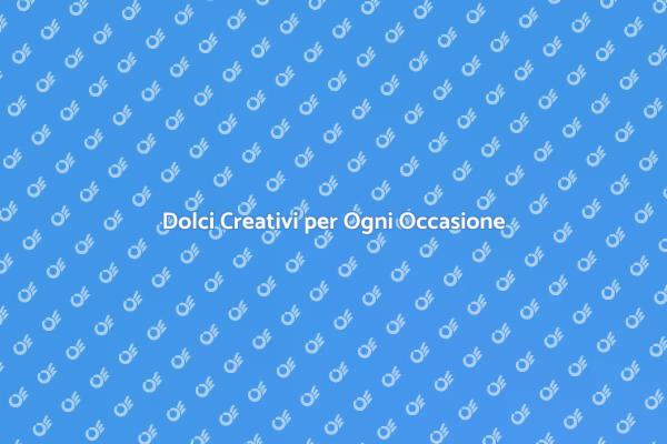 L'arte di Creare Dolci Speciali