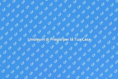 Pavimento in Linoleum Effetto Legno