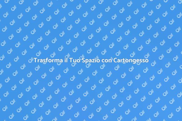 Ristrutturazione con Muro in Cartongesso