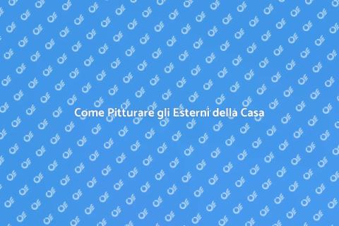 Pitturare Esterni Casa: Guida Pratica