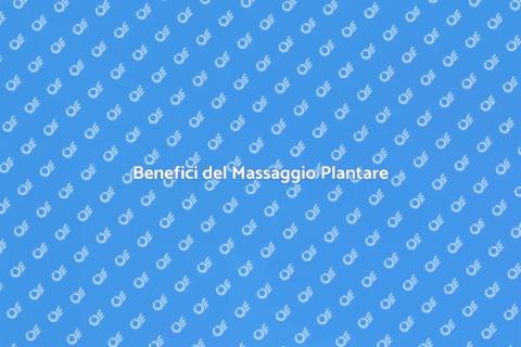 Massaggio Plantare Riequilibrante