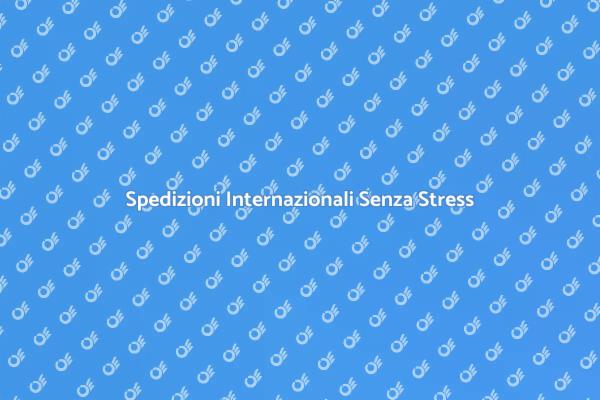 Spedire Beni all'Estero Facilmente