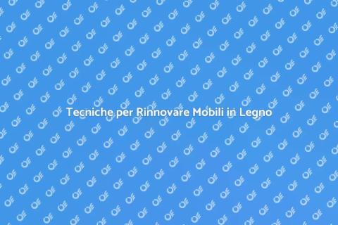 Rinnova i Mobili in Legno Deteriorati