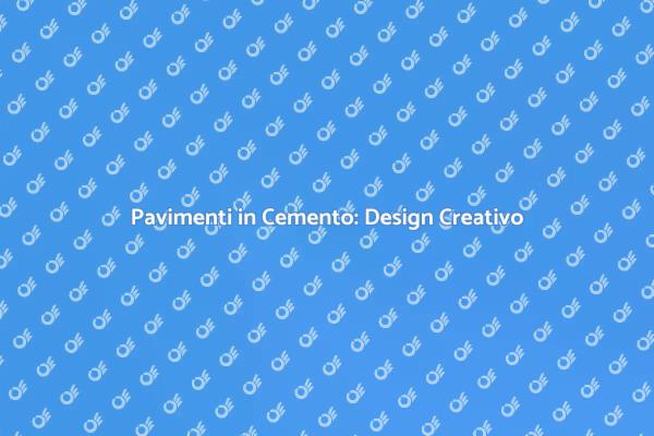 Ristrutturazioni: Pavimenti in Cemento