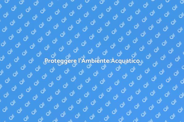 Azioni per un Ambiente Acquatico Sano