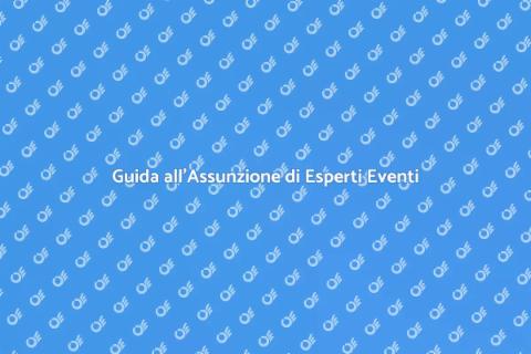 Assumere un Esperto di Eventi