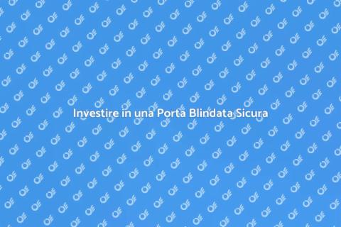 Sicurezza Porta Blindata: Proteggi Casa
