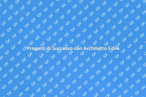 Architetto Edile per Ristrutturazioni