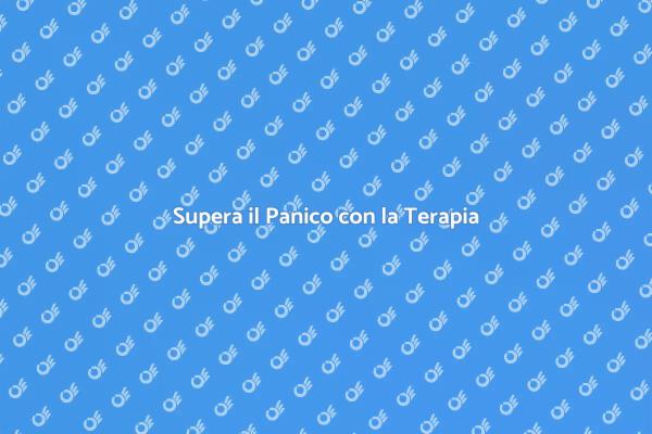 Libera la Tua Mente dal Panico