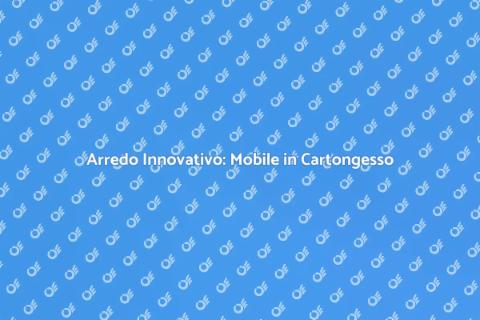 Mobile in Cartongesso Moderno