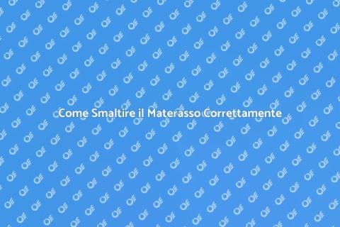 Smaltimento Materasso: Guida Completa