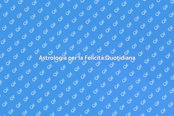 Trova la Gioia con l'Astrologia