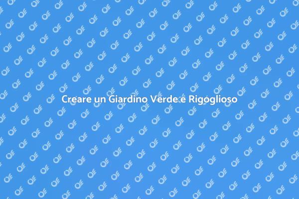 Guida all'Installazione di Giardini Verdi