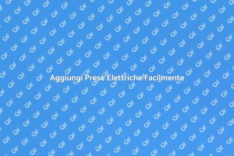 Installare Nuove Prese Elettriche