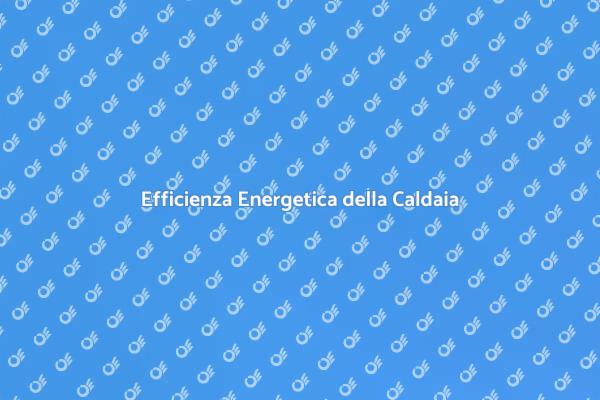 Caldaia Murale: Certificazione Energetica