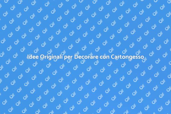 Trasforma il Tuo Spazio con Cartongesso