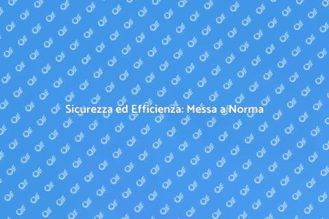 Messa a Norma Impianto Termico