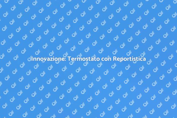 Termostato Intelligente: Comfort e Efficienza