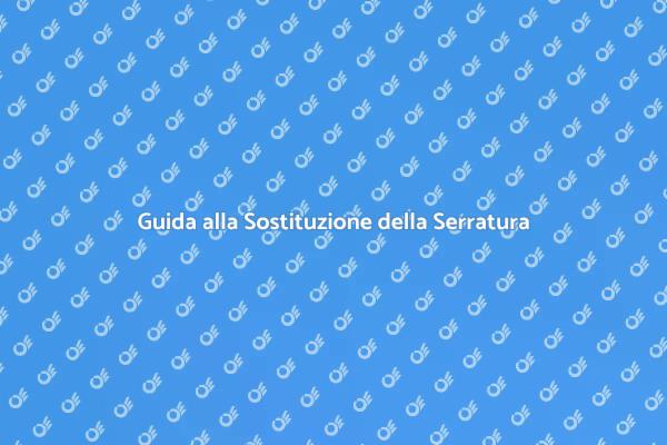 Come Sostituire una Serratura Danneggiata