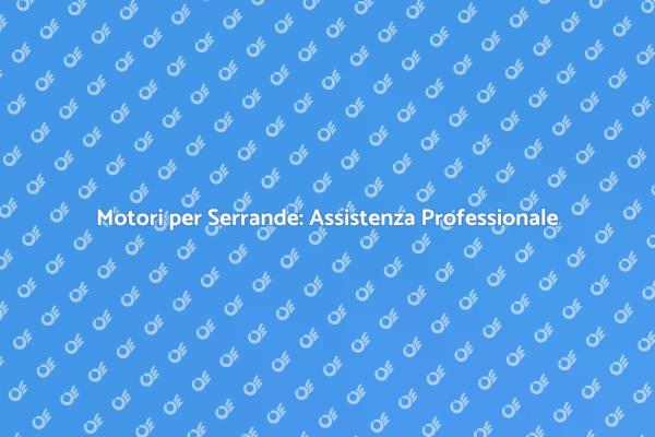 Sicurezza e Comfort con Serrande Efficaci