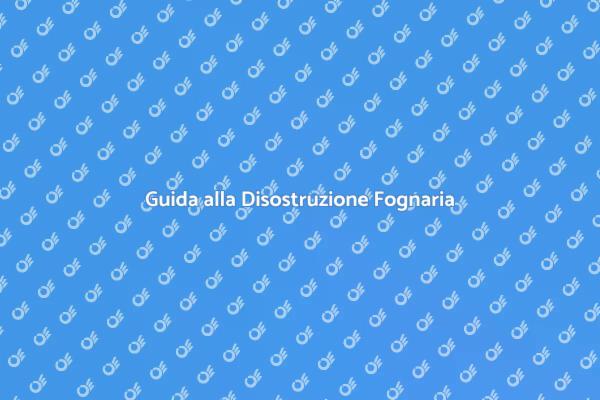 Disostruzione Efficiente della Fognatura