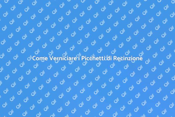 Trasforma i Picchetti di Recinzione
