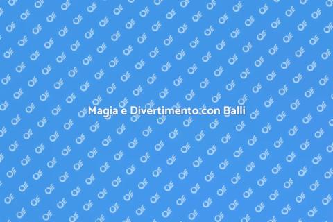 Spettacolo con Balli e Danze Magiche