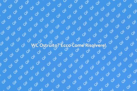 Risolvere Problemi di Water WC