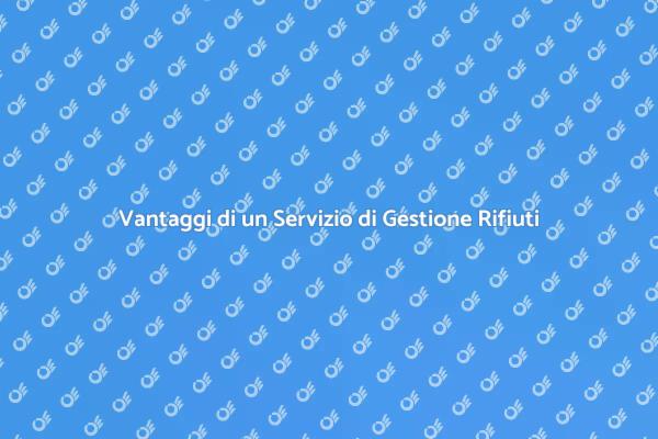 Scegli un Servizio di Gestione Rifiuti
