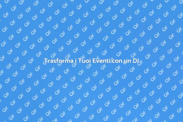 Elevate la Tua Musica con un DJ