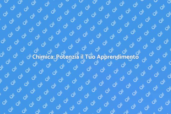 Tutoraggio di Chimica per Studenti