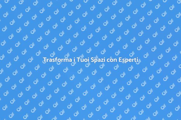 Ristrutturazioni: Trasforma i Tuoi Ambienti