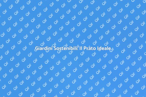 Crea un Giardino a Impatto Zero