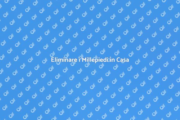 Come Sterminare i Millepiedi