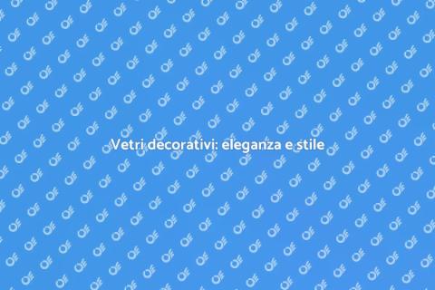 Colorazione vetri decorativi finestre