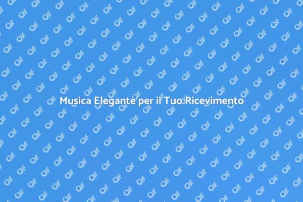 Atmosfera Perfetta con Musica da Camera