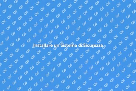 Montare un Sistema di Sicurezza