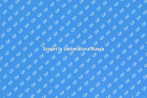 Corso di Letteratura Russa Online