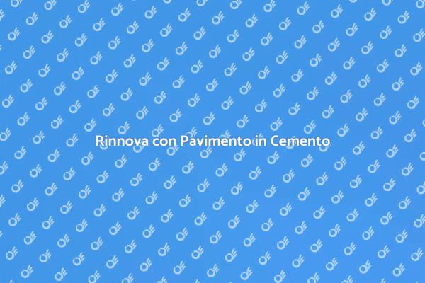 Pavimento in Cemento: Rinnova i Tuoi Spazi