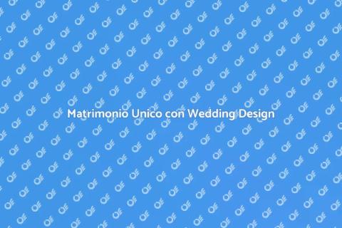 Wedding Design Su Misura per Te