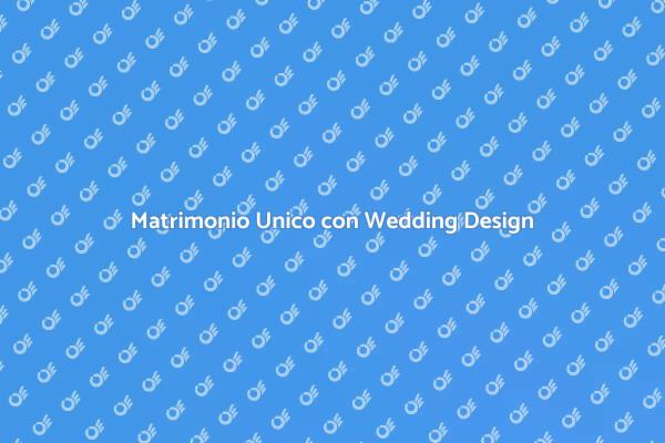 Il Tuo Matrimonio Su Misura