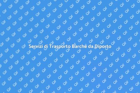 Trasporto Barche da Diporto Sicuro