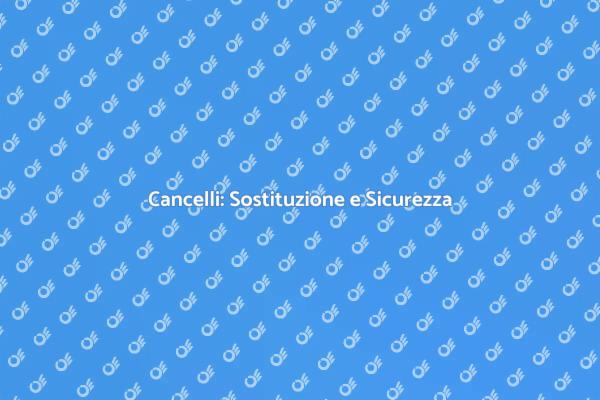 Cancelli Funzionanti: Importanza della Sostituzione