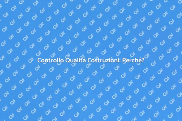 Verifica Qualità: Un Passo Fondamentale