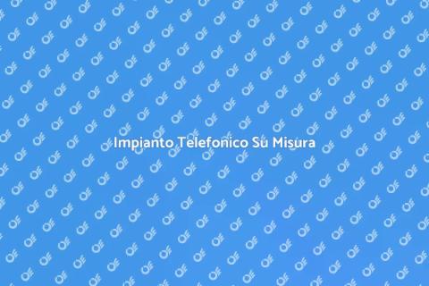 Progettazione Impianto Telefonico