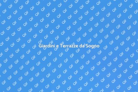 Progettazione Giardini e Terrazze