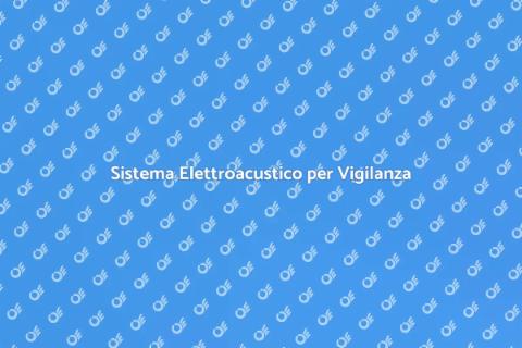 Sicurezza Domestica Elettroacustica