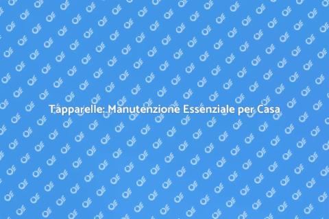 Manutenzione Tapparelle: Perché è Importante